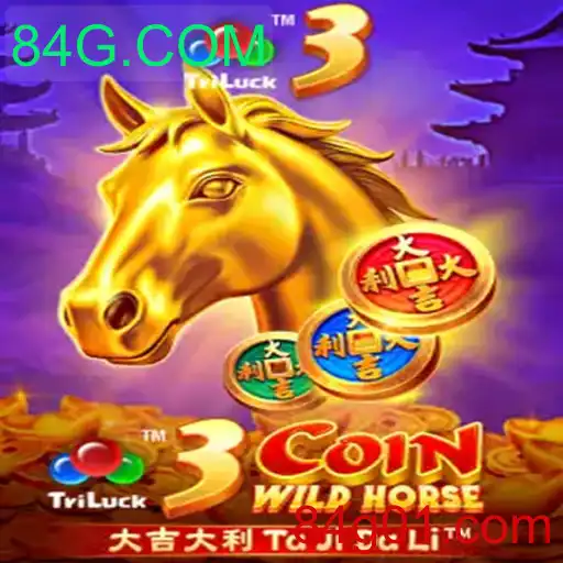 Descubra o Mundo de 3CoinWildHorse no 84G.COM